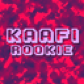 KaafiRookie