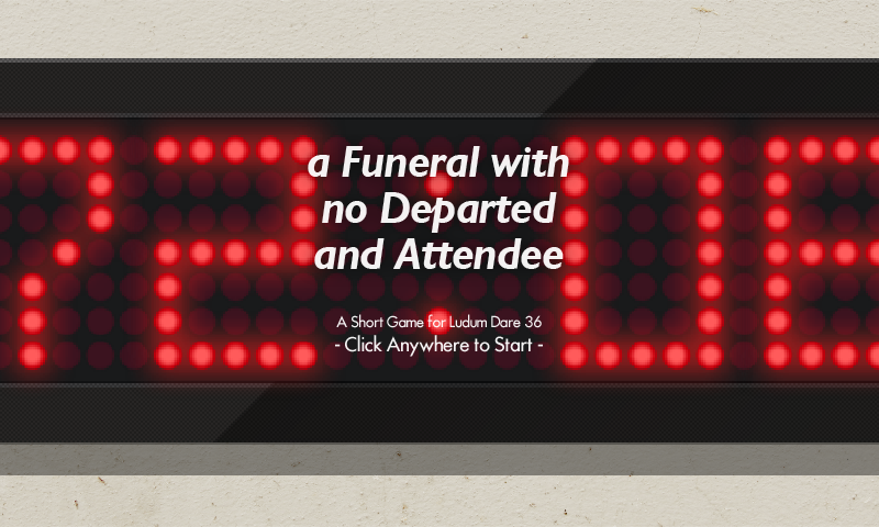 A Funeral with no Departed and Attendee