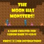 The Moon Has Monsters!