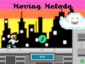 Moving Melody