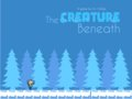 The Creature Beneath
