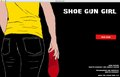 Shoe Gun Girl