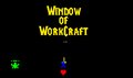 Window Of WorkCraft