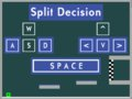 Split Decisions