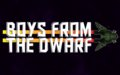 Boys From the Dwarf