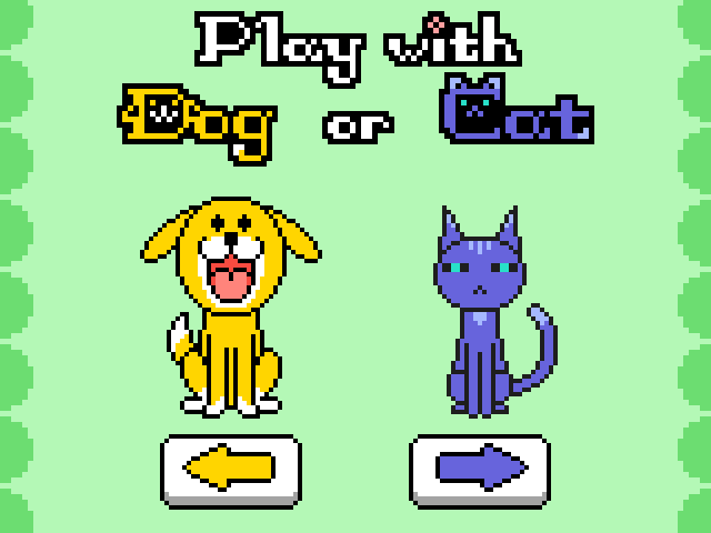 Play with Dog or Cat
