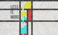 Less is More?