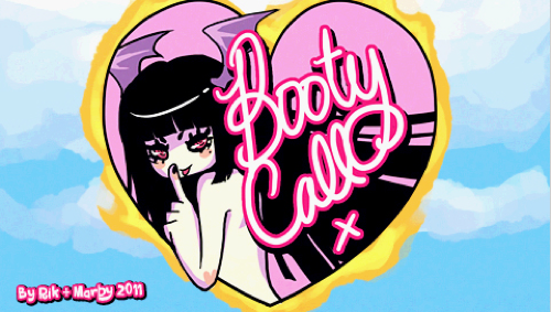 Booty Call!