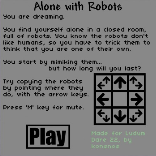Alone with Robots