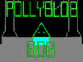 Polyblob Bob