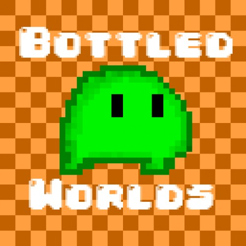 Bottled Worlds