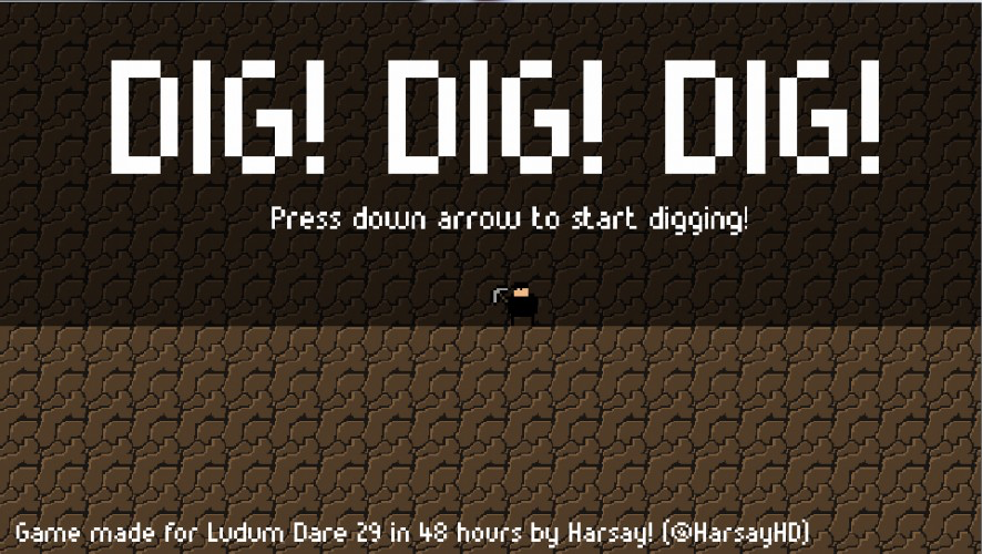 DIG! DIG! DIG!