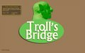 Troll's Bridge
