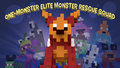 One-monster Elite Monster Rescue Squad