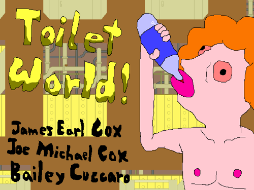 Toilet World!