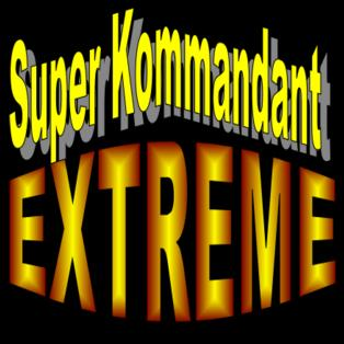 Super Kommandant Exteme