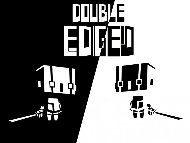 Double Edged