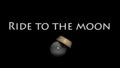 Ride to the Moon