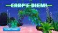 Carp'e Diem!