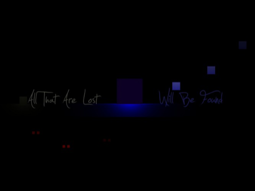 All That Are Lost Will Be Found