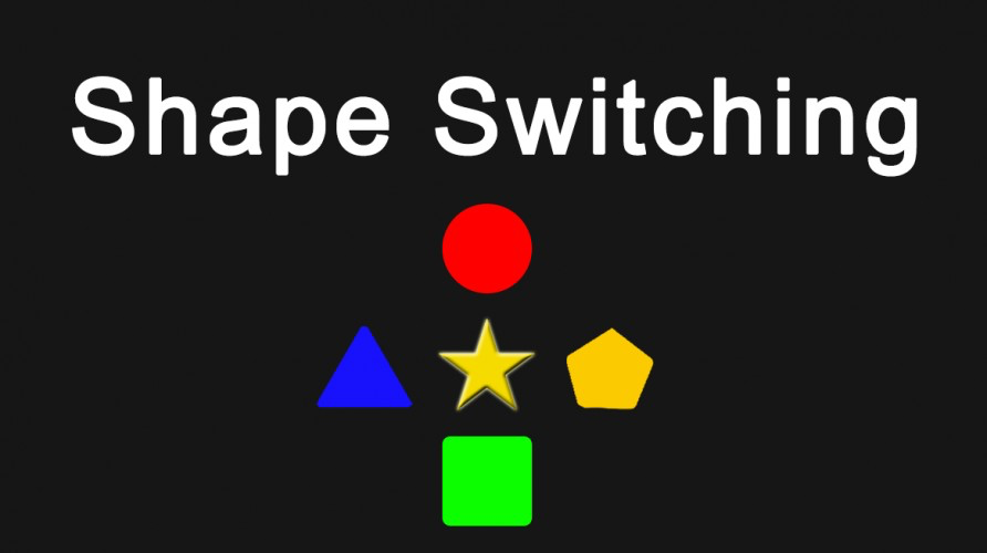 Shape Switching