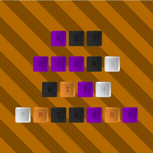 Keyboard With Friends