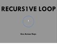 Recursive Loop