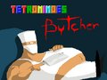 Tetrominoes Butcher
