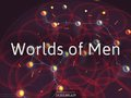 Worlds of Men