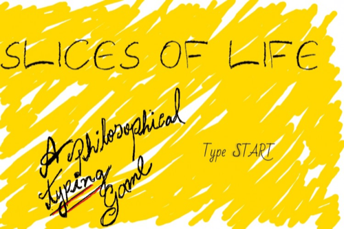 Slices of Life