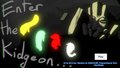 Enter The Kidgeon