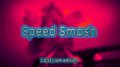 Speed Smash - Jam Edition