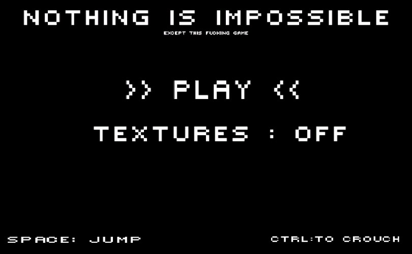 Nothing is Impossible
