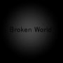 Broken World