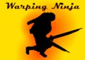 Warping Ninja