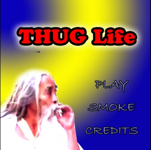 Thug Life