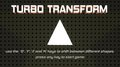 Turbo Transform