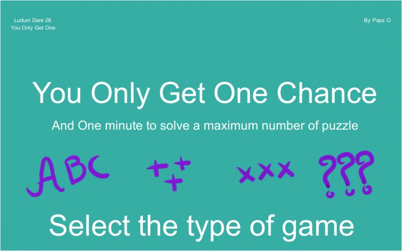 You Only Get One Chance