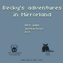 Becky's Adventure in Mirrorland