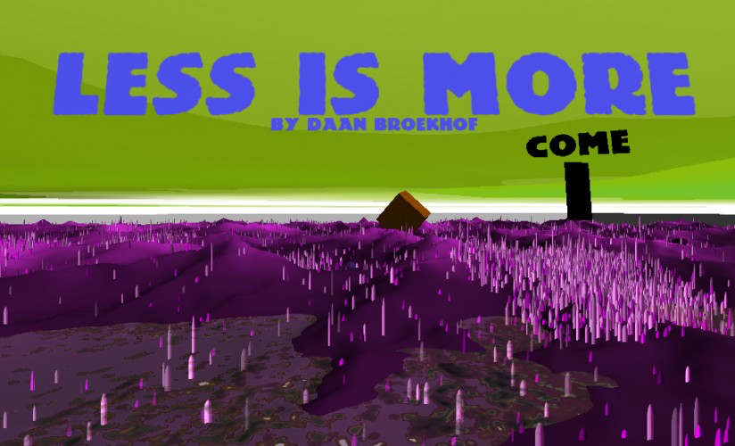 Less is More