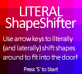 Literal ShapeShifter