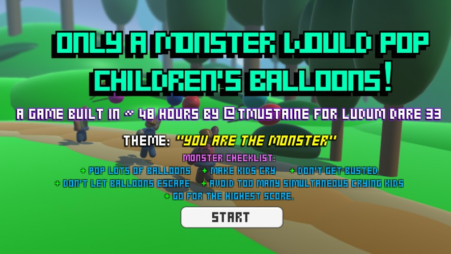 Only a Monster Would Pop Children's Balloons!