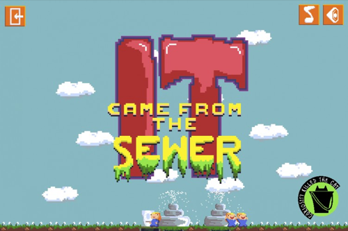 It Came From The Sewer