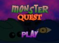 Monster Quest (unfinished)
