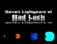 Seven Lightyears of Bad Luck