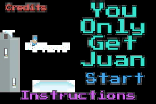 You Only Get Juan