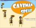Caveman Speak