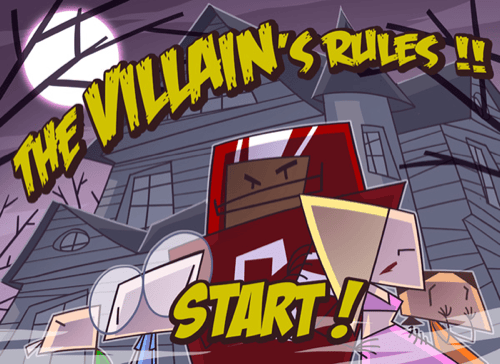 The villain's Rules !