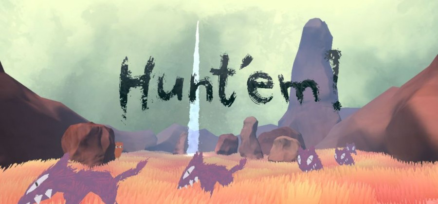 Hunt'em!
