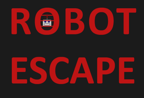 A Robot Escape